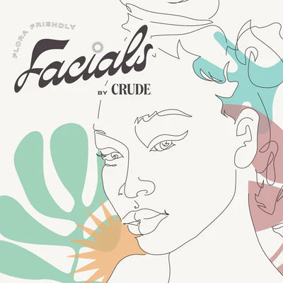 Flora-Friendly Facial